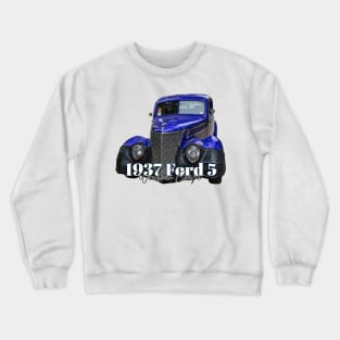 1937 Ford 5 Window Coupe Crewneck Sweatshirt